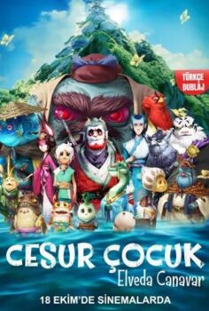 Cesur Çocuk Elveda Canavar Türkçe Dublaj İzle